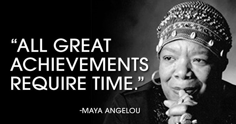 Maya Angelou on achievements